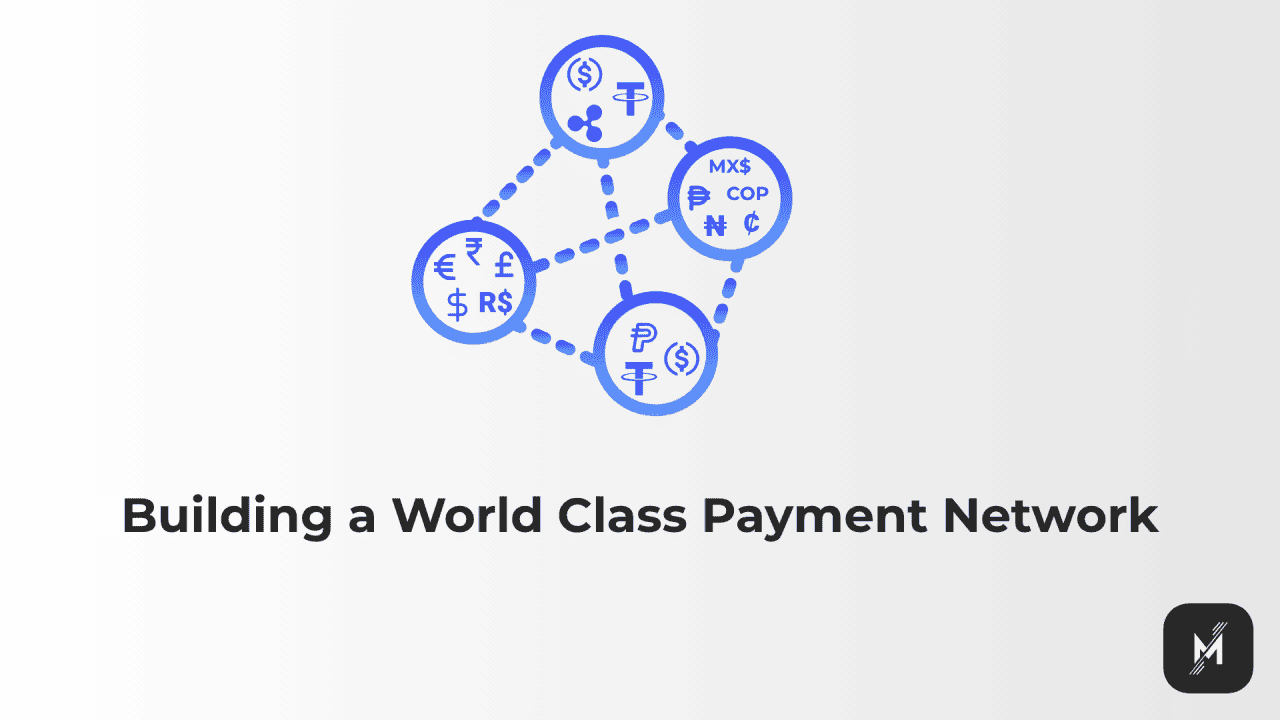 Building a World Class Payment Network